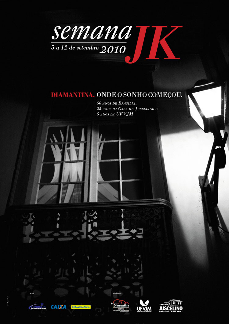 Popcorn Comunicação Casa de Juscelino cartaz Semana JK 2010 design publicidade