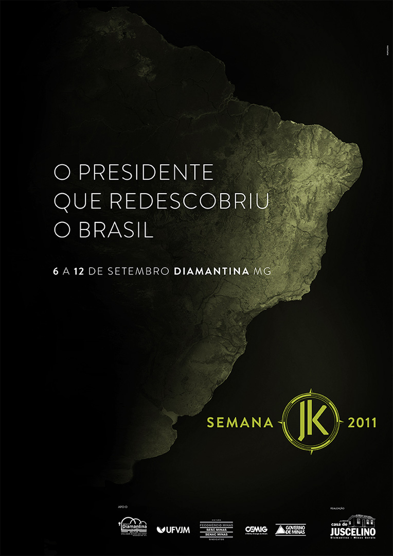 Popcorn Comunicação Casa de Juscelino cartaz Semana JK 2011 publicidade design